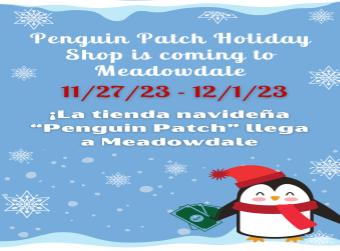 Penguin Patch Shop / La Tienda "Penguin Patch"  11/27 - 12/1